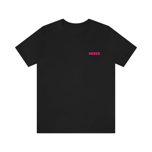 HEZco Original Hot Pink T-shirt